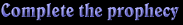 Complete the prophecy